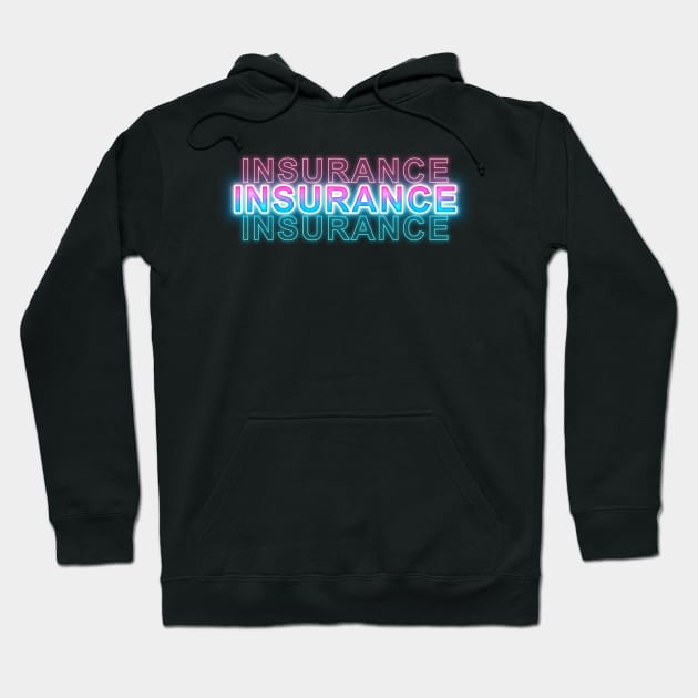 insurance Hoodie by Sanzida Design